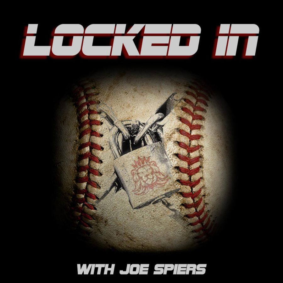 Locked In The Baseball Podcast Podcasting