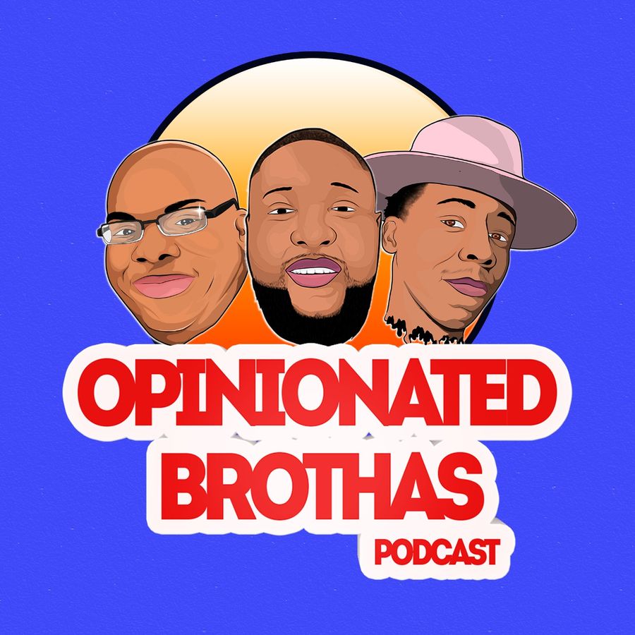 The Opinionated Brothas Podcast - The Cosby Files, Part II | RSS.com